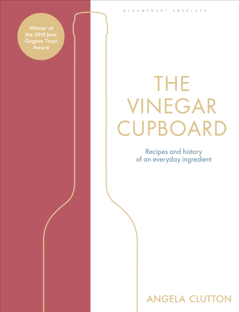 The Vinegar Cupboard : Winner of the Fortnum & Mason Debut Cookery Book Award, PDF eBook
