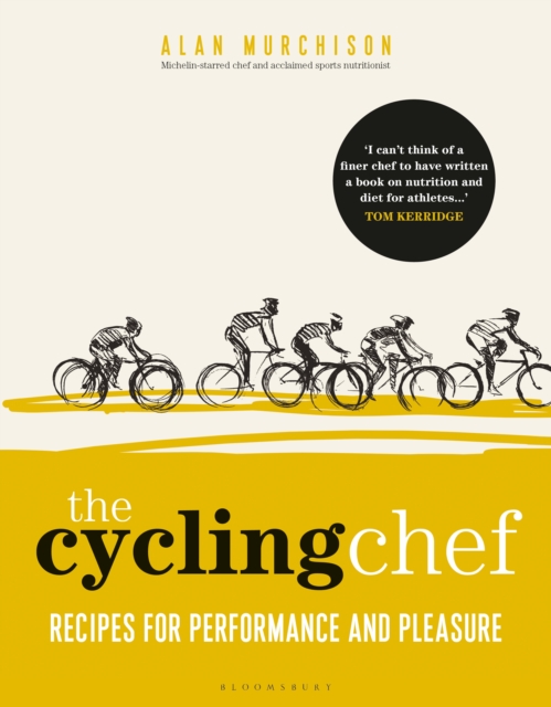 The Cycling Chef : Recipes for Performance and Pleasure, PDF eBook