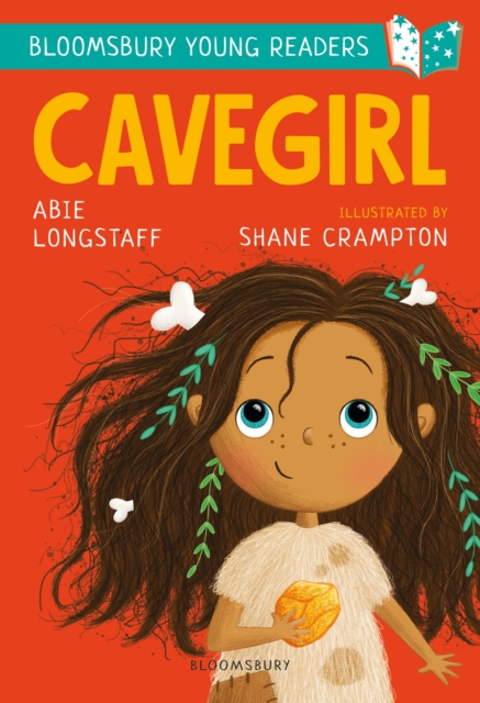Cavegirl: A Bloomsbury Young Reader : Turquoise Book Band, Paperback / softback Book