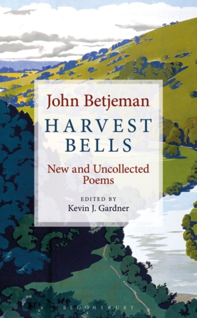 Harvest Bells : New and Uncollected Poems by John Betjeman, PDF eBook