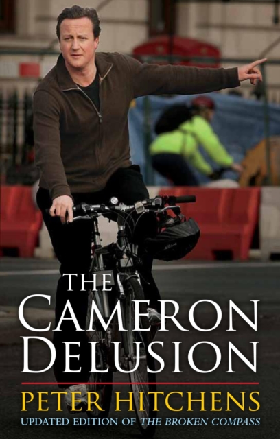 The Cameron Delusion, Paperback / softback Book
