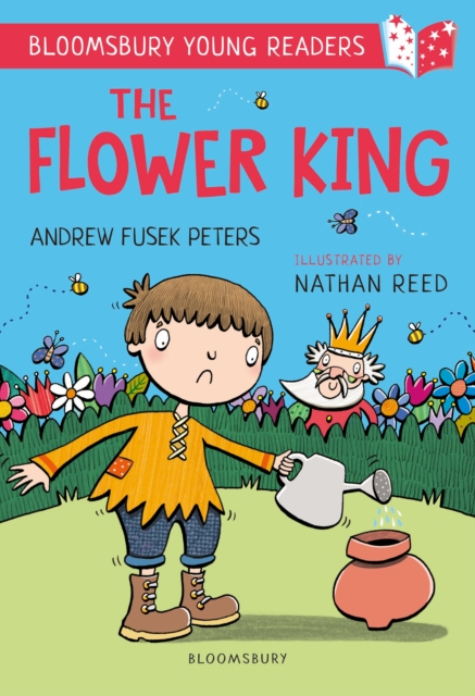The Flower King: A Bloomsbury Young Reader : Gold Book Band, PDF eBook