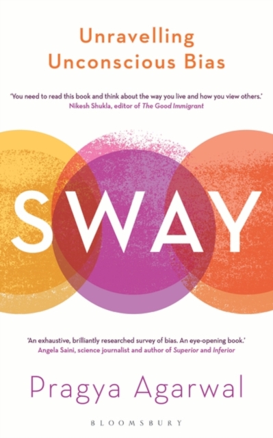 Sway : Unravelling Unconscious Bias, Hardback Book