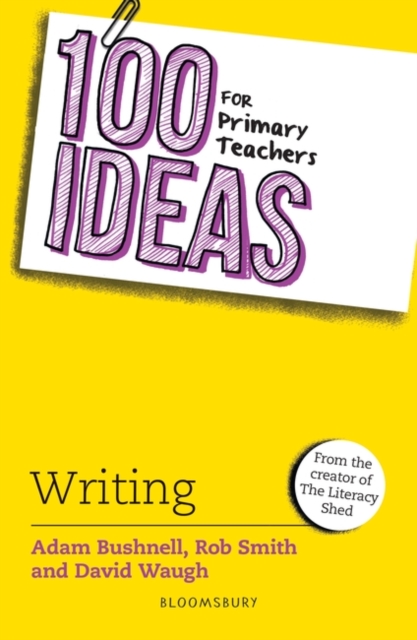 100 Ideas for Primary Teachers: Writing, EPUB eBook