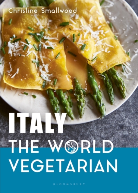 Italy: The World Vegetarian, PDF eBook