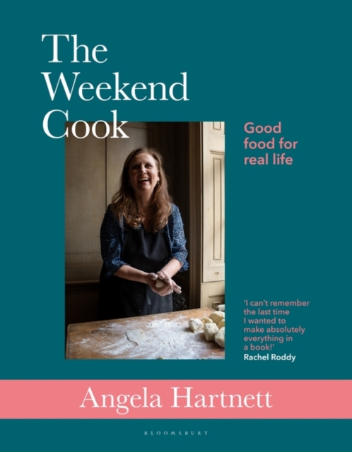 The Weekend Cook : Good Food for Real Life, EPUB eBook