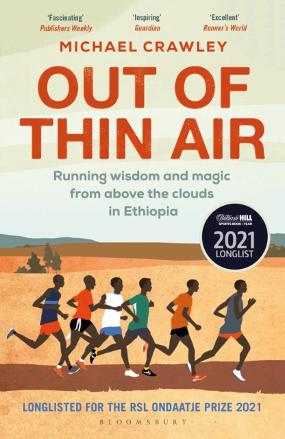 Out of Thin Air : Running Wisdom and Magic from Above the Clouds in Ethiopia: Winner of the Margaret Mead Award 2022, EPUB eBook