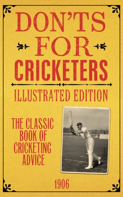 Don'ts for Cricketers : Illustrated Edition, PDF eBook