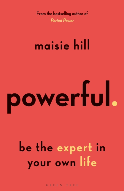 Powerful : Be the Expert in Your Own Life, EPUB eBook