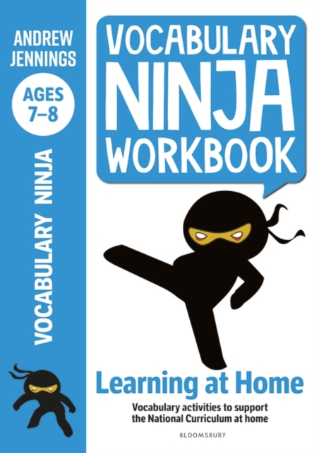 Vocabulary Ninja Workbook for Ages 7-8 : Vocabulary activities to support catch-up and home learning, PDF eBook