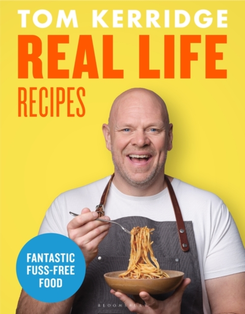 Real Life Recipes : Budget-Friendly Recipes That Work Hard So You Don't Have to, EPUB eBook