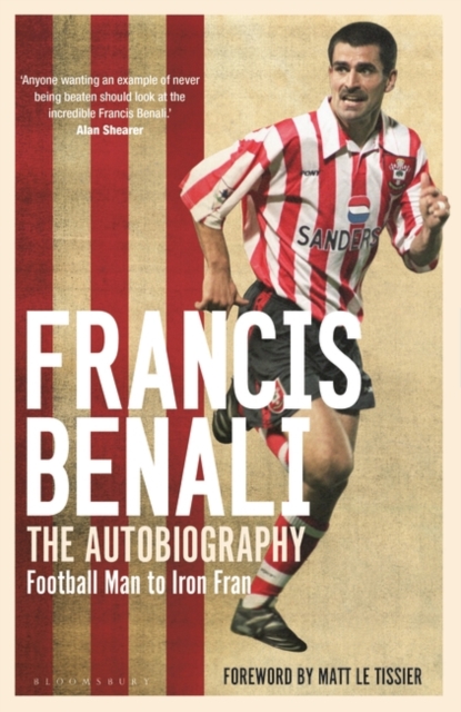 Francis Benali : The Autobiography: Shortlisted for the Sunday Times Sports Book Awards 2022, PDF eBook