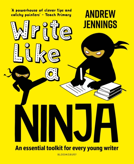 Write Like a Ninja : An essential toolkit for every young writer, PDF eBook