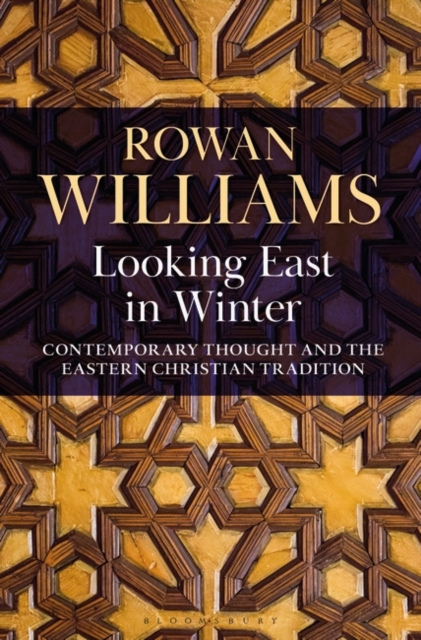 Looking East in Winter : Contemporary Thought and the Eastern Christian Tradition, EPUB eBook