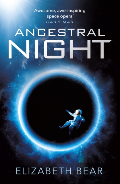 Ancestral Night : A White Space Novel, Paperback / softback Book