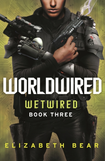 Worldwired : Book Three, EPUB eBook