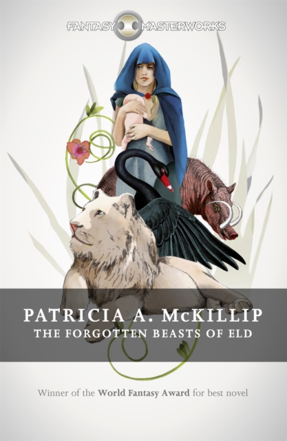 The Forgotten Beasts of Eld, Paperback / softback Book