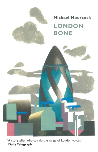 London Bone and Other Stories, Paperback / softback Book