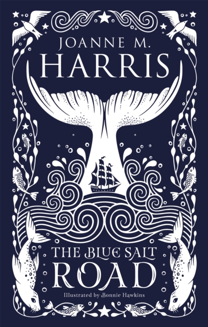 The Blue Salt Road : A modern fairytale novella from the Sunday Times top-ten bestselling author, Hardback Book