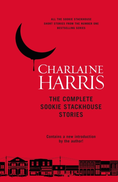 The Complete Sookie Stackhouse Stories, EPUB eBook