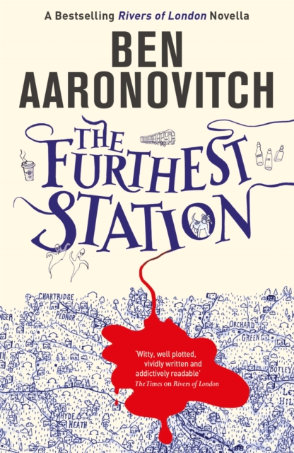 The Furthest Station : A Rivers of London Novella, Paperback / softback Book