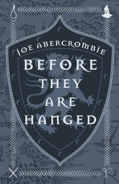 Before They Are Hanged : Book Two, Hardback Book