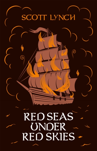 Red Seas Under Red Skies : The Gentleman Bastard Sequence, Book Two, Hardback Book