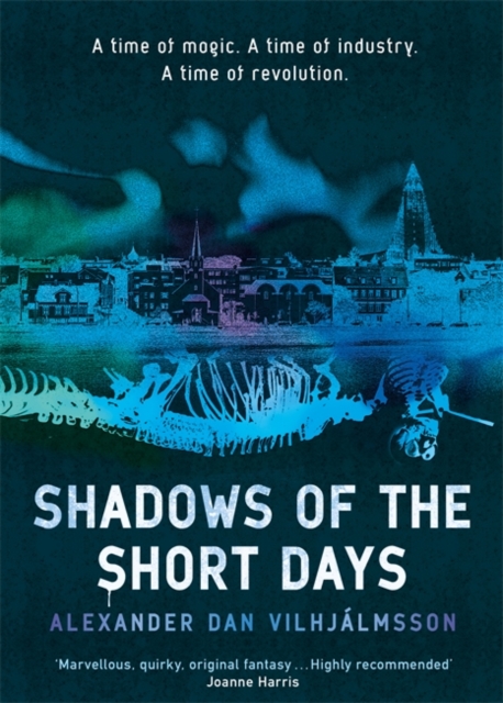 Shadows of the Short Days, Hardback Book