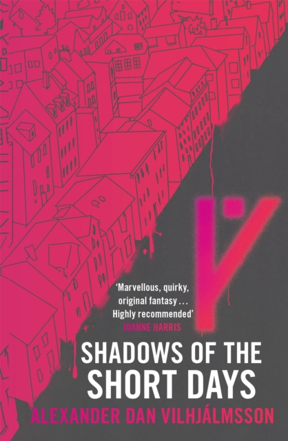 Shadows of the Short Days, Paperback / softback Book