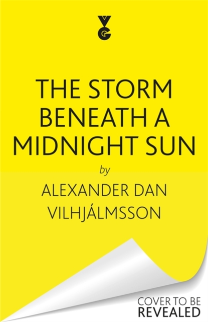 The Storm Beneath a Midnight Sun, Hardback Book