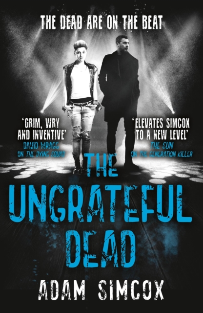 The Ungrateful Dead, Paperback / softback Book
