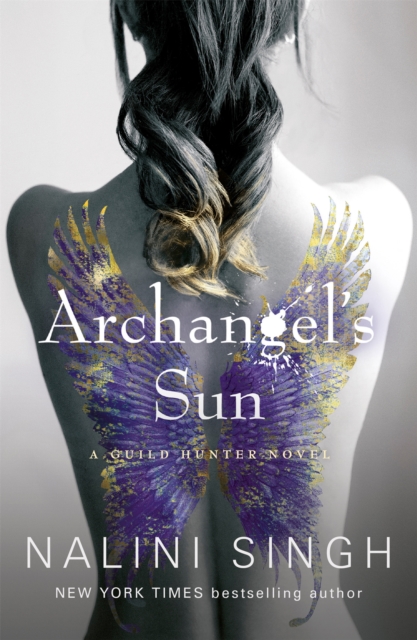 Archangel's Sun : Guild Hunter Book 13, Paperback / softback Book