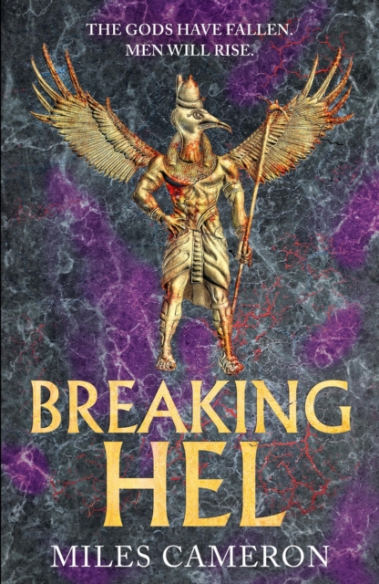 Breaking Hel : The Age of Bronze: Book 3, Hardback Book