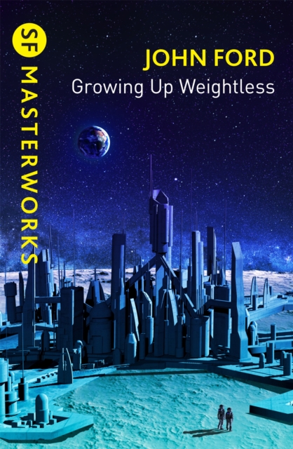 Growing Up Weightless, Paperback / softback Book