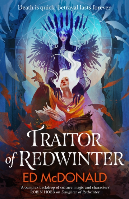 Traitor of Redwinter : The Redwinter Chronicles Book Two, Hardback Book