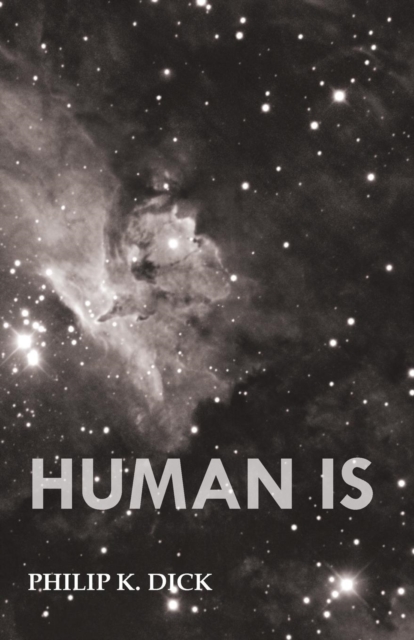 Human Is, Paperback / softback Book