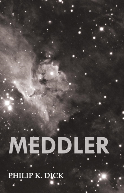 Meddler, Paperback / softback Book
