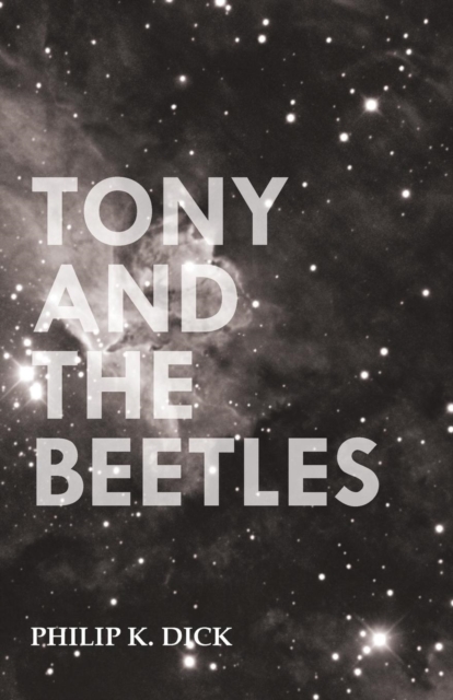 Tony And The Beetles, Paperback / softback Book