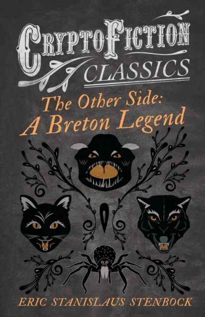 The Other Side : A Breton Legend (Cryptofiction Classics), Paperback / softback Book