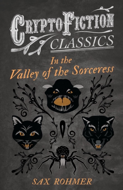 In the Valley of the Sorceress (Cryptofiction Classics), Paperback / softback Book