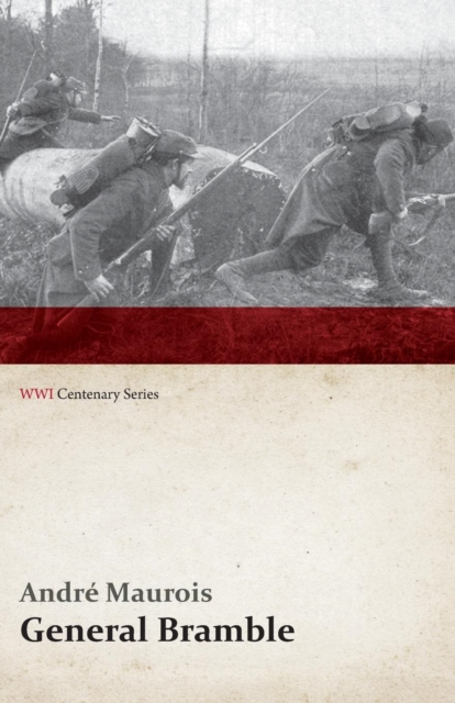 General Bramble (Wwi Centenary Series), Paperback / softback Book