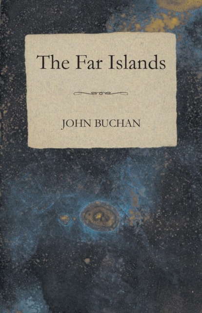 The Far Islands, Paperback / softback Book
