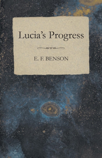 Lucia's Progress, Paperback / softback Book