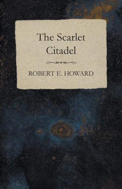 The Scarlet Citadel, Paperback / softback Book