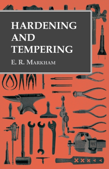 Hardening and Tempering, Paperback / softback Book