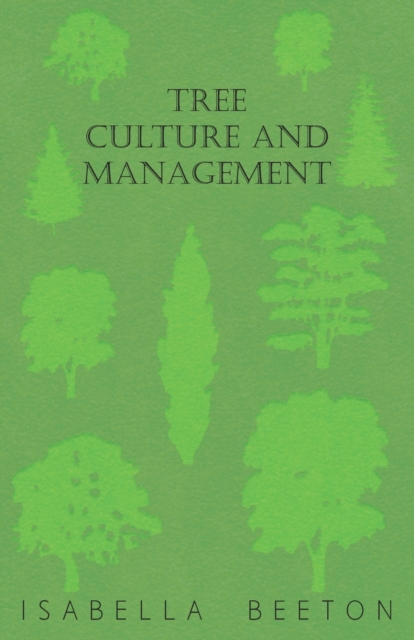Tree Culture and Management, Paperback / softback Book