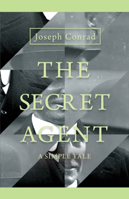The Secret Agent - A Simple Tale, Paperback / softback Book