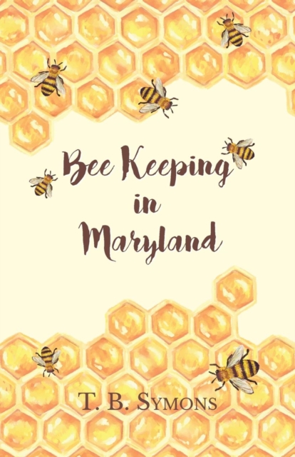 Bee Keeping in Maryland, Paperback / softback Book