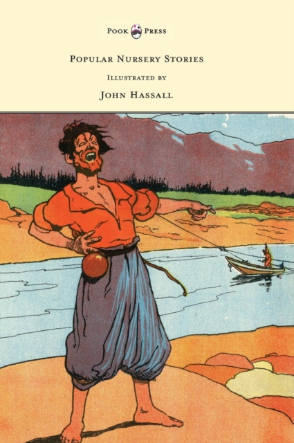 Popular Nursery Stories - Illustrated by John Hassall, Hardback Book