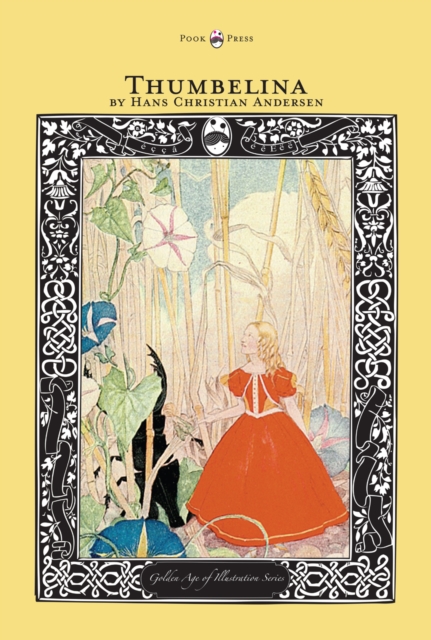 Thumbelina - The Golden Age of Illustration Series, EPUB eBook